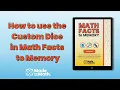 How to use the Custom Dice in Math Facts to Memory