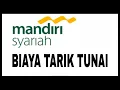Download Lagu Biaya Tarik Tunai Bank Mandiri Syariah