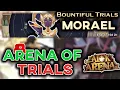 BOUNTIFUL TRIALS MORAEL Guide - Arena of Trials Event Fights and Tips AFK ARENA