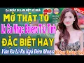 Download Lagu LK Nhạc Trữ Tình Bolero KHÔNG QUẢNG CÁO Cả Xóm Phê -TUYỆT PHẨM Bolero Sến Xưa Ngọt Ngào TOÀN BÀI HAY