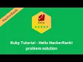 Ruby Tutorial - Hello HackerRank problem solution Ruby Solutions Programmingoneonone