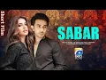 Download Lagu Sabar | Short Film | Neelam Muneer - Ali Ansari - Saba Faisal | Geo Films