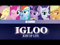 Download Lagu IGLOO - MLP AI COVER [ORIGINAL BY: KISS OF LIFE]