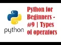 Python for Beginners - Types of operators