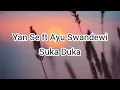 Download Lagu Yan Se ft Ayu Swandewi - Suka Duka.