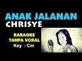 Download Lagu Chrisye - Anak Jalanan. Karaoke - Tanpa vokal. Key = Cm.