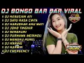 Download Lagu FULL ALBUM DJ BONGO BAR BAR VIRAL 2023 - DJ KESUCIAN ATI X SATU RASA CINTA sadewa music trending