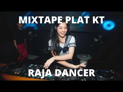 Download MP3 MIXTAPE PLAT KT (GREG SAPPODARJA) RAJA DANCER