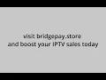 Bridge Pay demo accept PayPal directly on your IPTV website