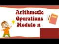 PROJECT 2 Arithmetic Operations Modulo n GE 4 8626