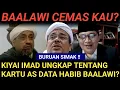 Download Lagu BARU KALI INI KIYAI IMADUDDIN UNGKAP TENTANG KARTU AS DATA HABIB BAALAWI? 