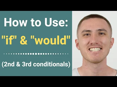 Como Use 'IF' and 'WOULD' in Inglês