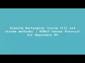 Drawing Rectangles using fill and stroke methods HTML5 Canvas Tutorial for Beginners