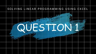 Linear Programming in Excel Business Mathematics