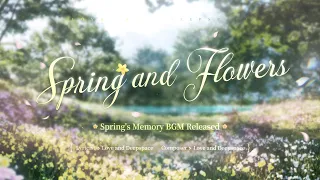 Love And Deepspace Spring And Flowers Spring S Memory BGM Released 