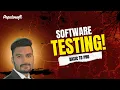 Learn Software Testing from Basic To Pro