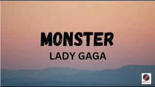 Monster - Lady Gaga