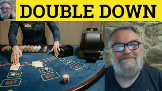 Double Down Meaning - Double Down Examples