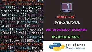 Python Tutorials Built-in Functions of Dictionaries Day-27 By Ashwath M Shetty