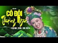 Lagu CÔ ĐÔI THƯỢNG NGÀN - NSND THU HUYỀN | Lạy cô, Cô đẹp quá, cô duyên dáng quá