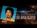 Download Lagu ATI ORA BAKAL NGAPUSI/EDDY SILITONGA @MantjeKarso
