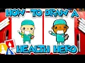 How To Draw Health Heroes - Doctors and Nurses