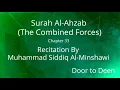 Download Lagu Surah Al-Ahzab (The Combined Forces) Muhammad Siddiq Al-Minshawi  Quran Recitation
