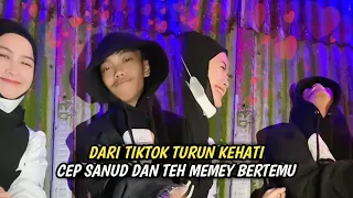 Download CEP SANUD AKHIRNYA BERTEMU TEH MEMEY MP3