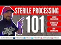 Introduction to Sterile Processing SPD 101 Series