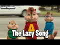 Download Lagu The Lazy Song - Bruno Mars || Version Chipmunks - Lyrics/Letra