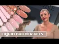 💅🏼 Liquid Builder Gels met Louelle 😱
