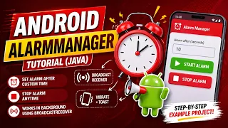 ANDROID - ALARM MANAGER TUTORIAL IN JAVA
