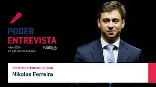 Poder Entrevista: Nikolas Ferreira, deputado federal (PL-MG)