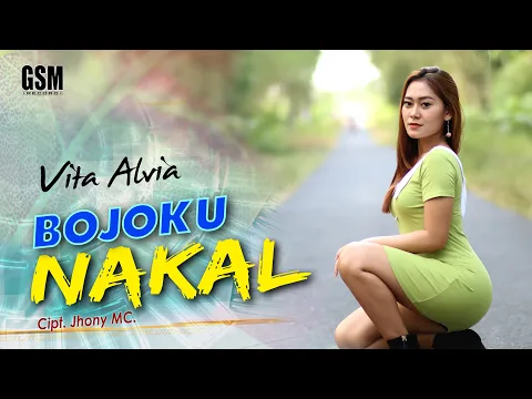 Download MP3 Dj Kentrung Bojoku Nakal - Vita Alvia I Official Music Video