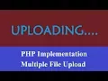 PHP Implementation Multiple File Upload