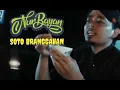 Lagu NURBAYAN - SOTO BRANGGAHAN