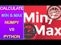DataFrame Min Max Values and Find Min Max Index using Numpy VS Python