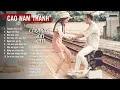 Download Lagu Album Chuyện Anh Và Em - Những Ca Khúc Hay Nhất Của Cao Nam Thành