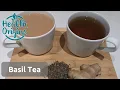 Basil Tea two ways - use up your leftover dried basil