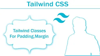 Tailwind css tutorial padding and margin in tailwind css