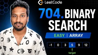 LeetCode Problem 704 - Binary Search explained from scratch in C