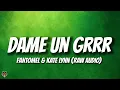 Download Lagu Fantomel \u0026 Kate Lynn - Dame Un Grrr (Trending Audio)