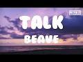 Download Lagu Beave - Talk#Beave #talking