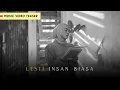 Download Lagu Lesti - Insan Biasa | Music Video Teaser