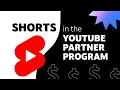 Shorts in the YouTube Partner Program Eligibility Ad Revenue Sharing Analytics