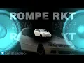 ROMPE RKT (Rkt Chill) @PerroPrimo @elnegrotecla_ DJ SANLO