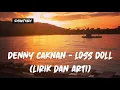 Denny Caknan - Loss Doll (Lirik Dan Arti)