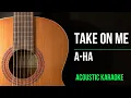 Download Lagu TAKE ON ME - A-HA | ACOUSTIC KARAOKE VERSION - Song With Lyrics (Original Key)