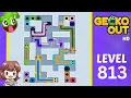 Gecko Out Level 813 Solution Walkthrough