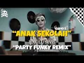 ANAK SEKOLAH - CHRISYE (Exclusive Party Funky Remix)